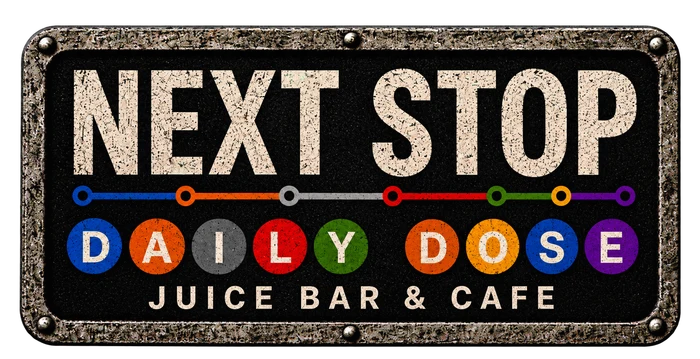 Next Stop Daily Dose Juice Bar & Cafe